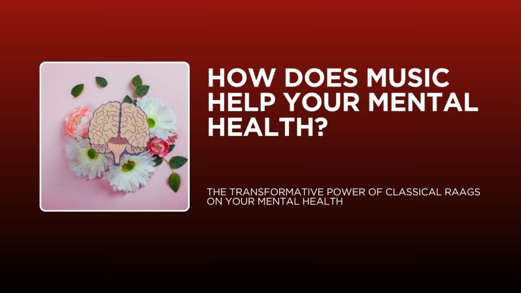How does music help your mental health?