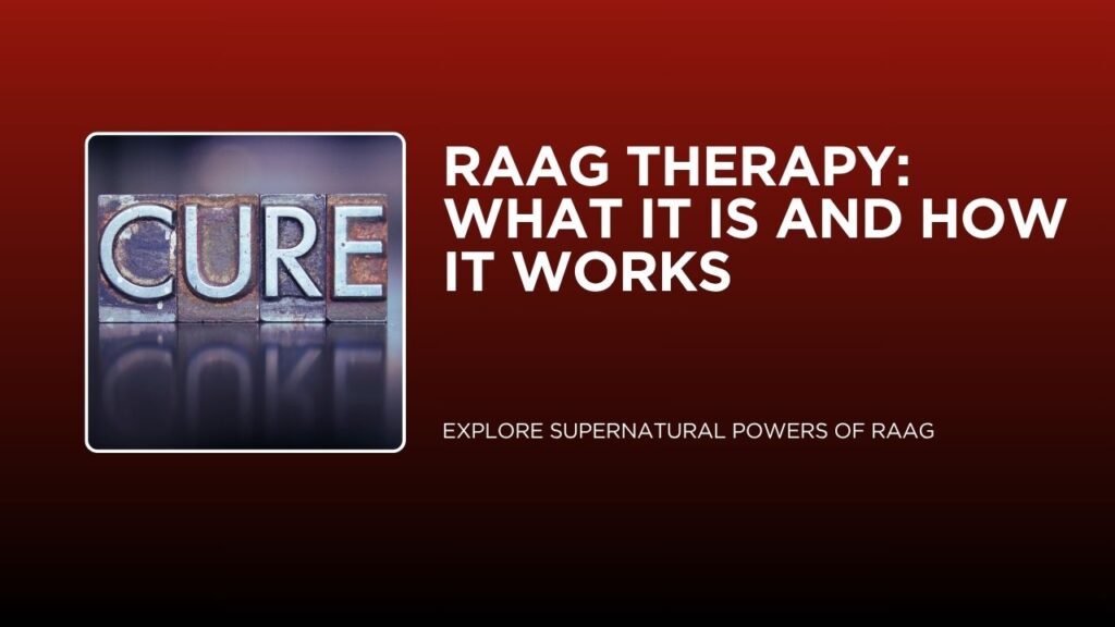 raag therapy