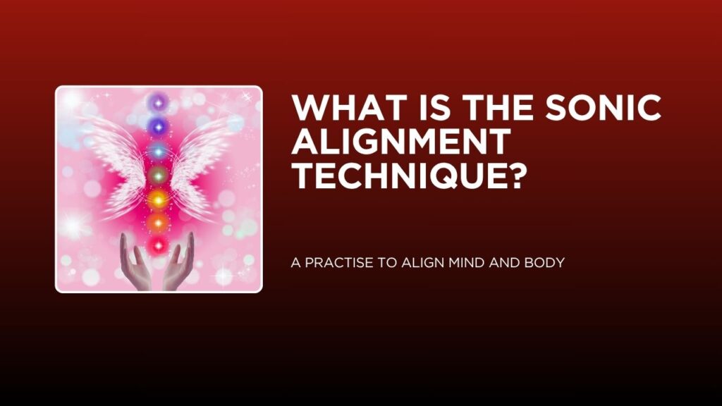 Sonic Alignment technique
